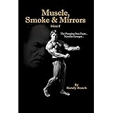 Muscle, Smoke & Mirrors: Volume II