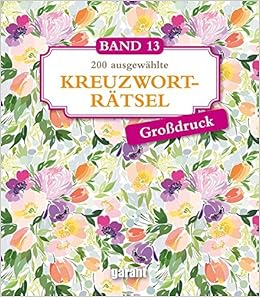 Kreuzwortratsel Deluxe Gross Band 13 Amazon De Garant Verlag Gmbh Bucher