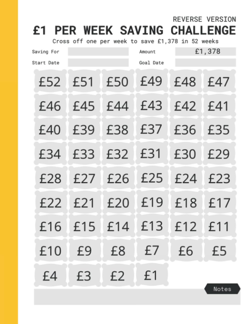 1 Pound sterling Weekly Savings Challenge: £1 Per Week Saving Planner To Save £1000 And £378 In One Year - 52 Week Money Challenge Tracker (Includes Reverse Version)