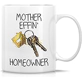 Retreez Funny Mug - Mother Effin Homeowner New Housewarming 11 Oz Ceramic Coffee Mugs - Funny, Sarcasm, Sarcastic, Motivational, Inspirational birthday gifts for friends, coworkers, dad mom her him