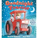 Goodnight Tractor (Goodnight Series)