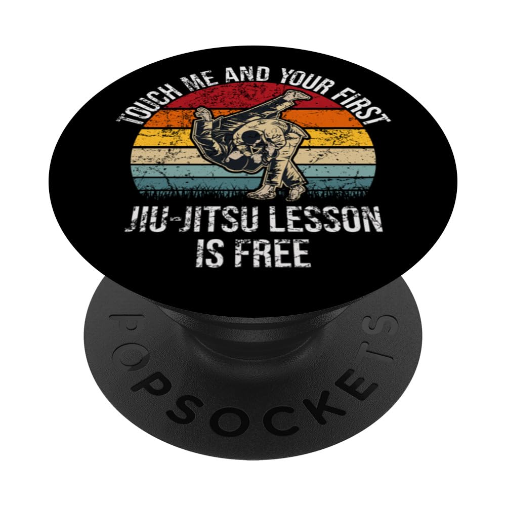 Touch Me And Your First Jiu-Jitsu Lesson Brazilian BJJ MMA PopSockets Swappable PopGrip