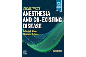 Stoelting's Anesthesia and Co-Existing Disease E-Book