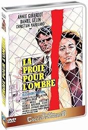 La Proie Pour L'ombre