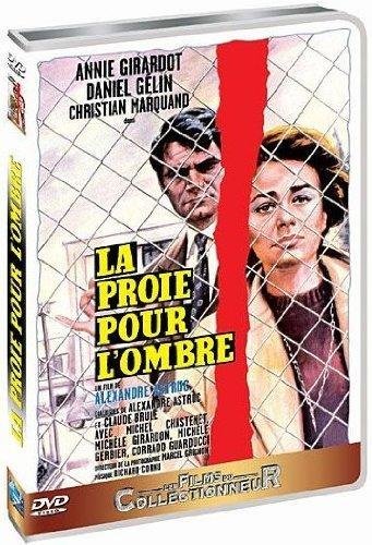 La Proie Pour L'ombre