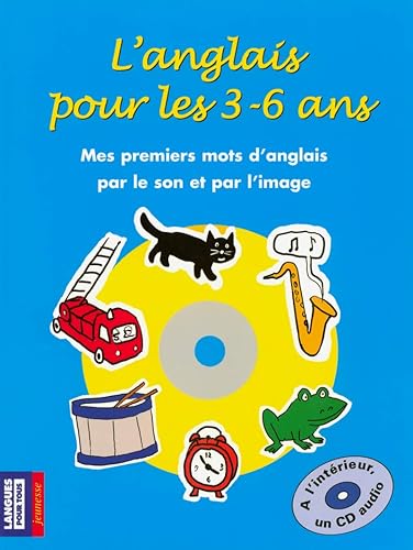 Download L'anglais pour les 3-6 ans (+ 1 CD) PDF