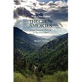 The Great Smokies: From Natural Habitat To National Park
