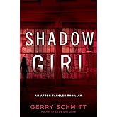 Shadow Girl (An Afton Tangler Thriller)