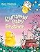Runaway Baby Brother