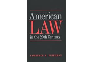 American Law in the Twentieth Century