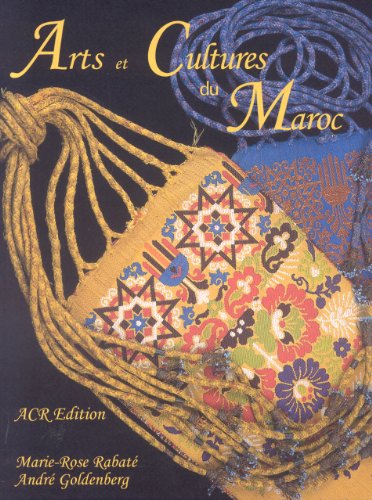 Arts et cultures du Maroc