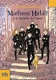 Mathieu Hidalf (Tome 4) - Mathieu Hidalf et la bataille de l'aube (French Edition) by 