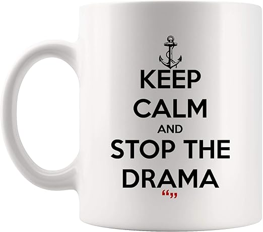 Amazon Com Stop The Drama Warning Mug Coffee Cup Tea Mugs Beer