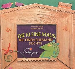 Die  kleine Maus, die einen Ehemann suchte