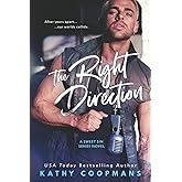 The Right Direction (Sweet Sins Series)