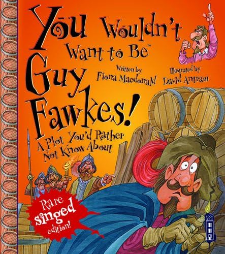 You Wouldnt Want to Be Guy Fawkes!
