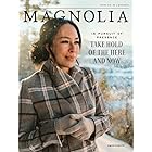 Magnolia Magazine