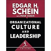 Organizational Culture and Leadership (The Jossey-Bass Business & Management Series)