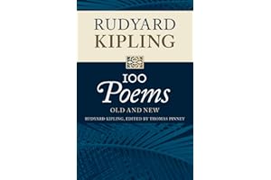 Rudyard Kipling: 100 Poems