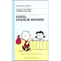 Scaricare Fuggi, Charlie Brown? PDF Gratis