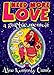 Need More Love: A Graphic Memoir by 