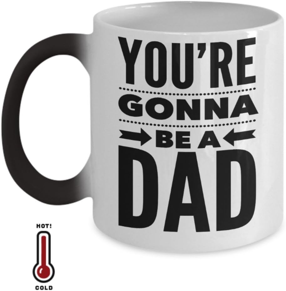 you are going to be a dad mug