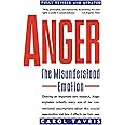 Anger: The Misunderstood Emotion