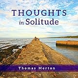 Thoughts in Solitude