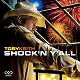 Disco de Toby Keith: «Shock'n Y'all» (Anverso)
