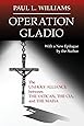 Operation Gladio: The Unholy Alliance between the Vatican, the CIA, and the Mafia