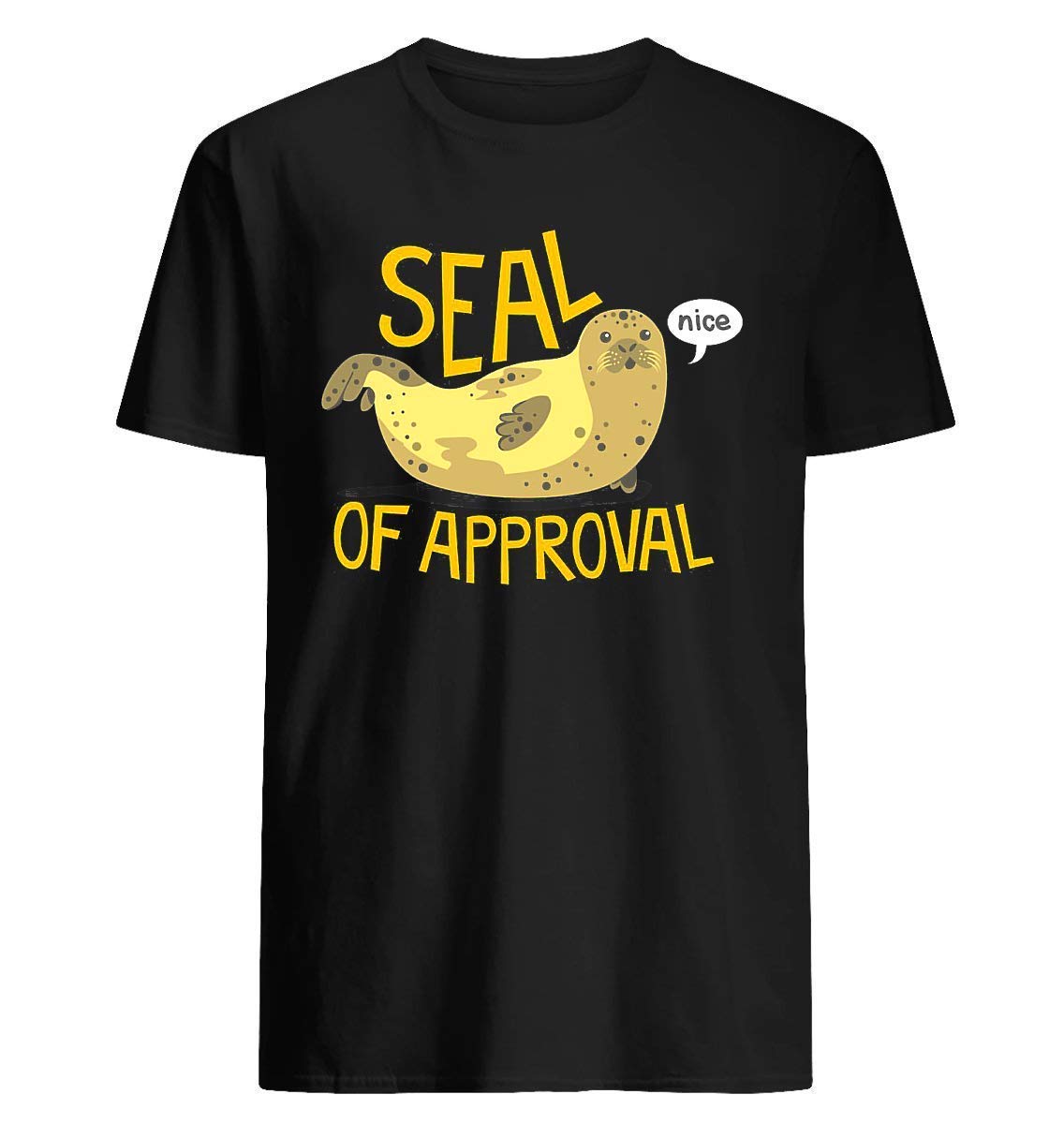 Seal Of Approval 40 - Gift For , Father, Mother 1 Shirts