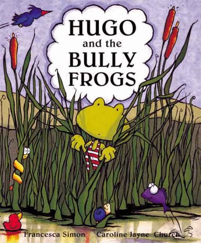 Hugo And The Bully Frogs