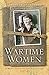 Wartime Women: A Mass-Observation Anthology