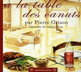 À la table des Canuts