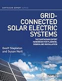 Grid-connected Solar Electric Systems: The Earthscan Expert Handbook for Planning, Design and Installation