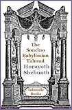 Talmud Horayoth and Shebuoth (Soncino Babylonian Talmud Book 36)