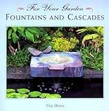Fountains and Cascades (For Your Garden) by