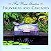 Fountains and Cascades (For Your Garden) by