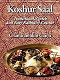Koshur Saal: Traditional, Quick and Easy Kashmiri Cuisine --Grayscale Illustrations by 