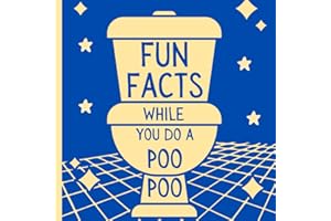 Fun Facts While You Do a Poo Poo: Funny Gag Gift For hard To Buy Humans & Anyone Who Uses The Toilet On a Regular Basis.