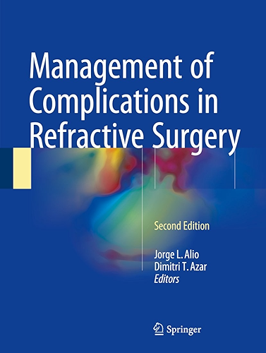 Download Management of Complications in Refractive Surgery (English Edition) PDF
