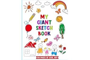 Giant Sketchbook For Kids, Large Blank Coloring Books - Journal Book For Girls And Boys - Drawing Pad Big Plain Paper - Art, Doodle and Drawing Book ... Pages - Suitable For All Ages (2-5 5-8 8-12)