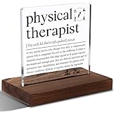Physical Therapist Gifts, Appreciation Gifts for Physical Therapist, Brithday Gifts for Physical Therapist, Modern Acrylic Desk Plaque with Inspirational Quotes, 10 x 10 x 1.5 cm,XXD15