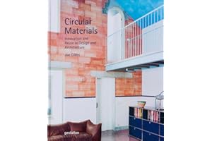 Circular Materials: Innovation and Reuse in Design and Architecture