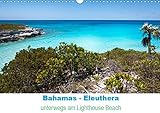 Bahamas-Eleuthera unterwegs am Lighthouse Beach (Wandkalender 2019 DIN A3 quer): Strandspaziergang am Lighthouse Beach Eleuthera (Monatskalender, 14 Seiten ) by 