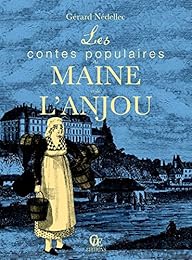 Les  contes populaires du Maine et de l'Anjou