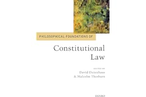 Philosophical Foundations of Constitutional Law