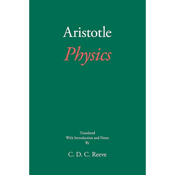 Aristotle's Physics: Aristotle, Apostle, Hippocrates G