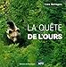 Quete de l'ours (La) (ROUERGUE BX LIVRES) by