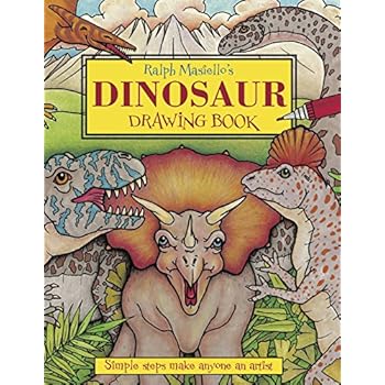 Ralph Masiello's Dinosaur Drawing Book (Ralph Masiello's Drawing Books) Ralph Masiello's Dinosaur Drawing Book (Ralph Masiello's Drawing Books)